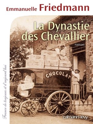 cover image of La Dynastie des Chevallier